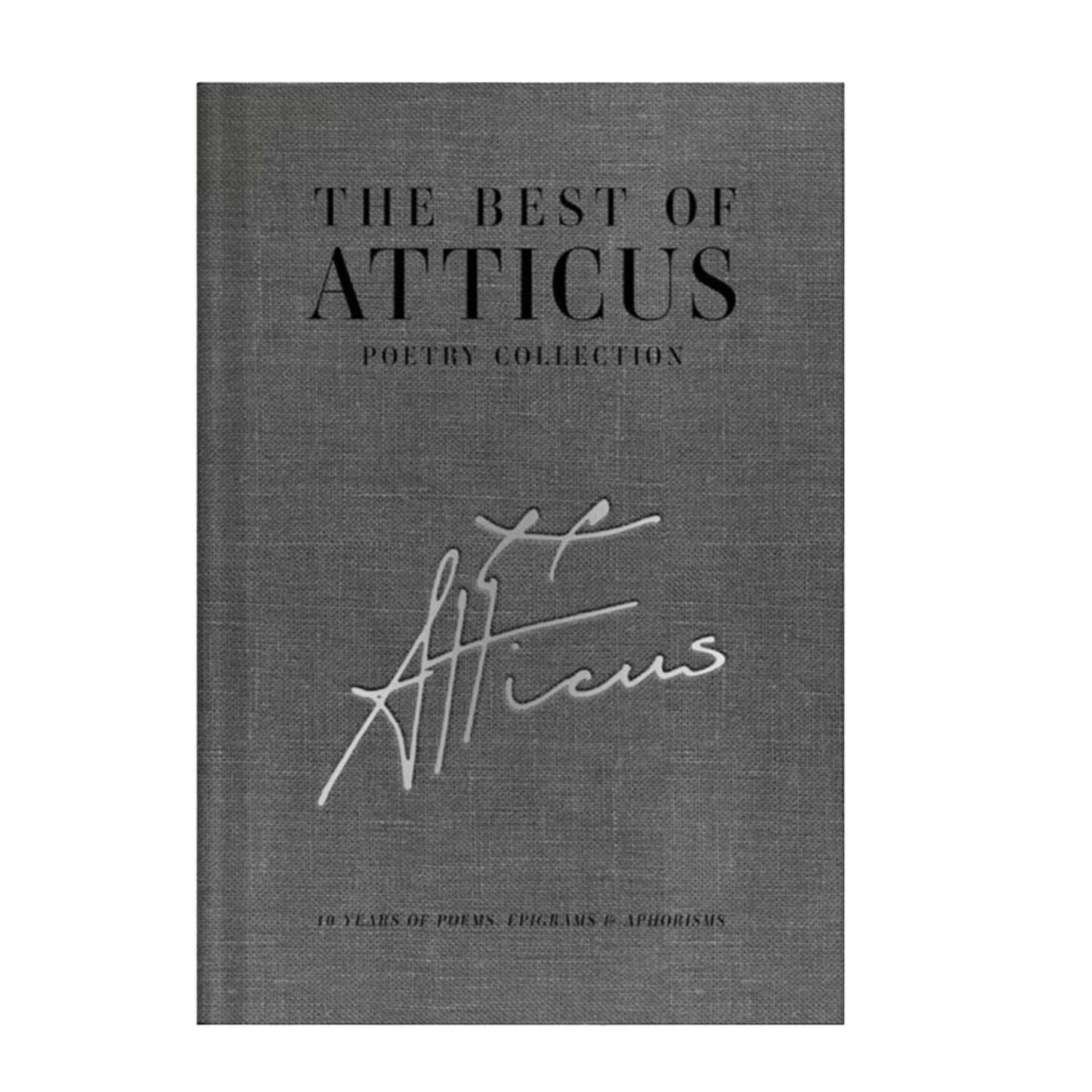 The Best of Atticus Poetry Collection